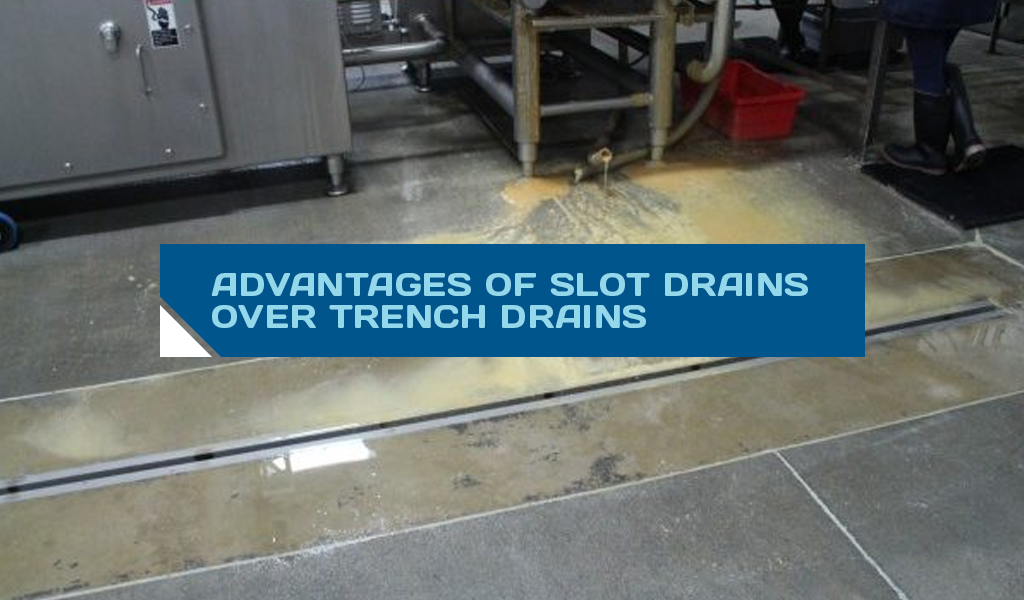 Slot Drains vs Trench Drains 7 Advantages of Slot Drains Over Trench